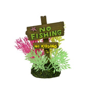 Blue Ribbon Exotic Environments No Fishing No Kidding Sign - Small